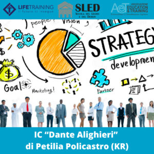 Corso sulla Comunicazione, Marketing e Pianificazione Integrata Territoriale n°50 ore – IC “Dante Alighieri” di Petilia Policastro (KR)