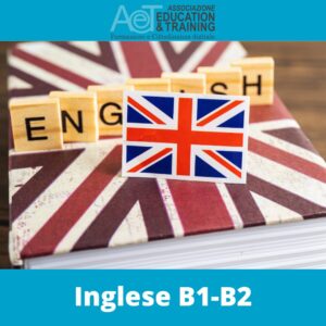 Corso ed esame Certificazione Inglese Livello B1 – B2
